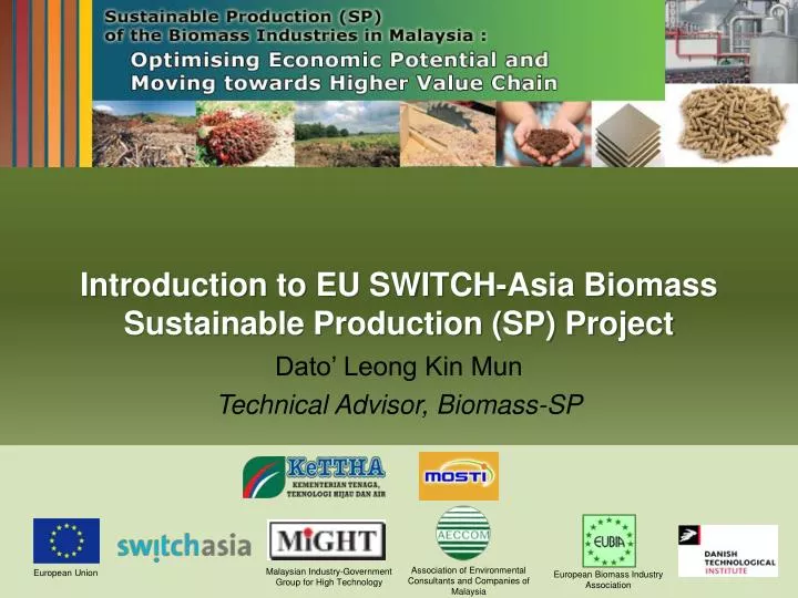 introduction to eu switch asia biomass sustainable production sp project