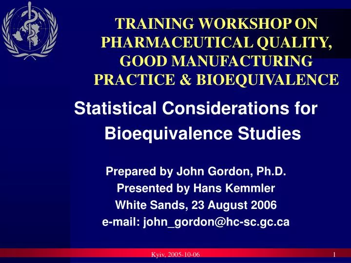training workshop on pharmaceutical quality good manufacturing practice bioequivalence