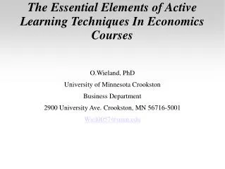 The Essential Elements of Active Learning Techniques In Economics Courses