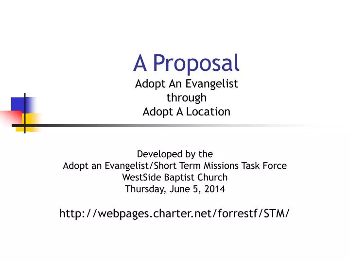 a proposal adopt an evangelist through adopt a location