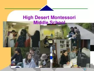 High Desert Montessori Middle School