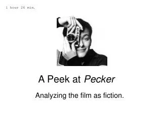 A Peek at Pecker