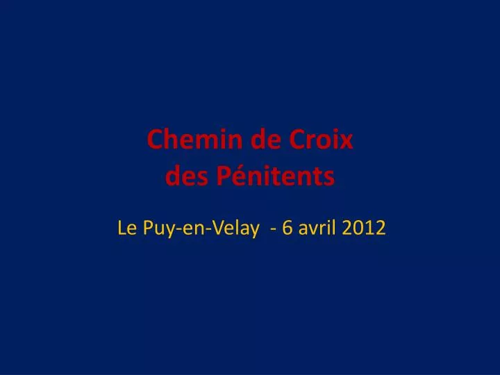 chemin de croix des p nitents