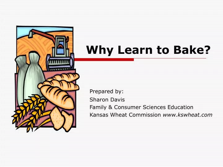 why learn to bake