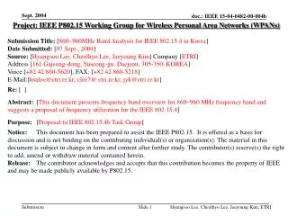Project: IEEE P802.15 Working Group for Wireless Personal Area Networks (WPANs) Submission Title: [ 860~960MHz Band Ana