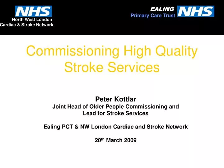 commissioning high quality stroke services