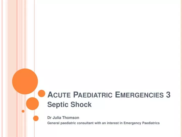 acute p aediatric emergencies 3