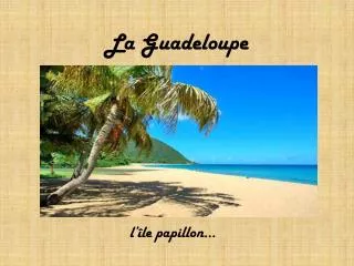 la guadeloupe