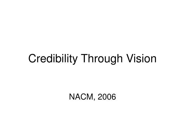 credibility through vision