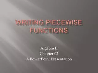 Writing Piecewise Functions