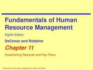 Chapter 11 Establishing Rewards and Pay Plans