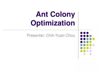 Ant Colony Optimization