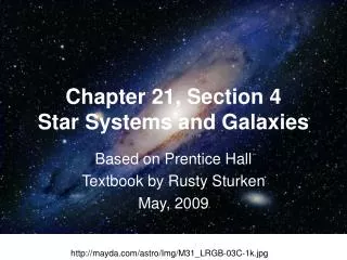 Chapter 21, Section 4 Star Systems and Galaxies