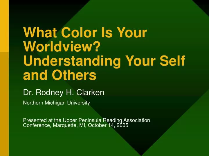what color is your worldview understanding your self and others