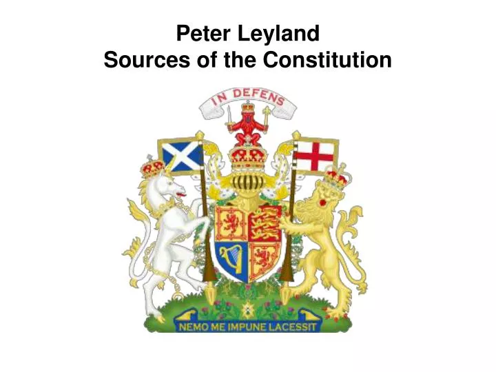 peter leyland sources of the constitution