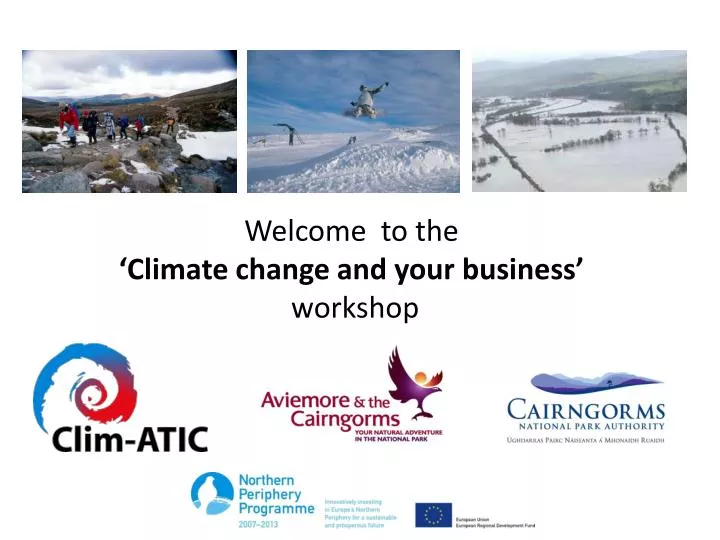 welcome to the climate change and your business workshop