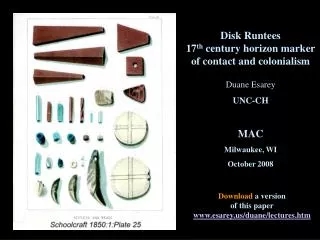 Disk Runtees 17 th century horizon marker of contact and colonialism