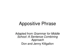 Appositive Phrase