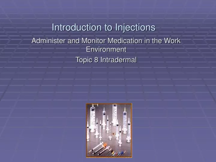 introduction to injections