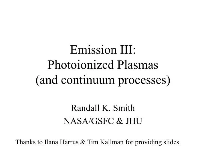 emission iii photoionized plasmas and continuum processes