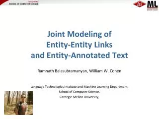 Joint Modeling of Entity-Entity Links and Entity-Annotated Text