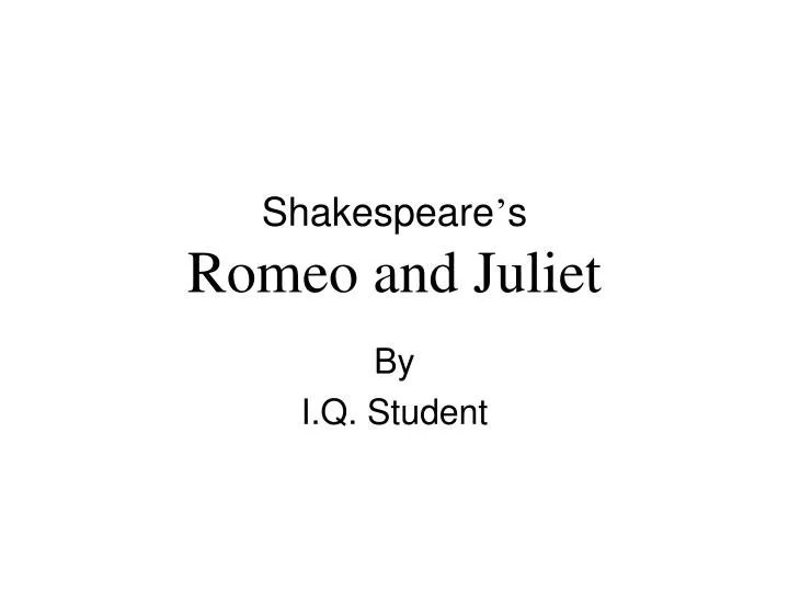 shakespeare s romeo and juliet