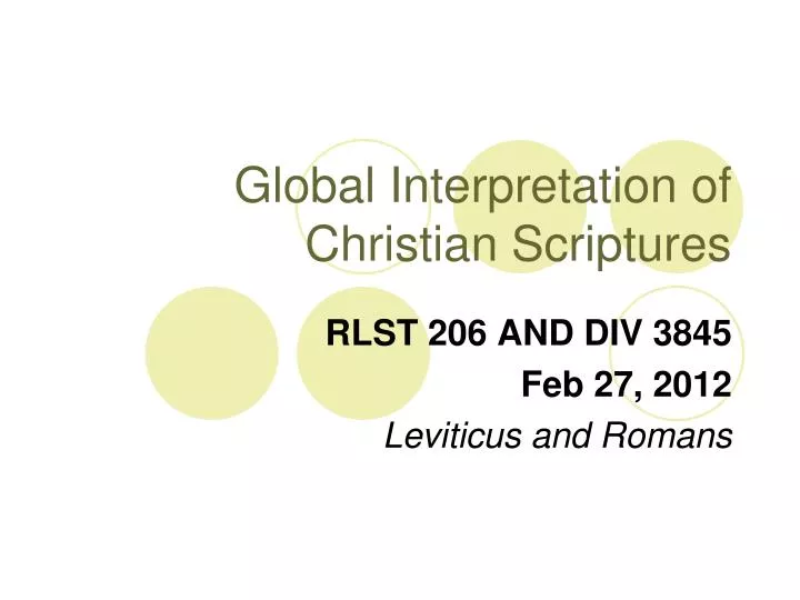 global interpretation of christian scriptures
