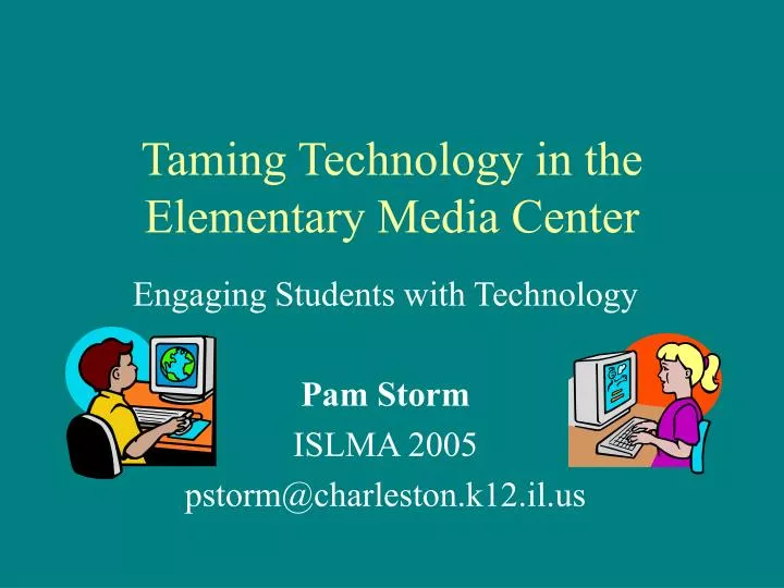 taming technology in the elementary media center