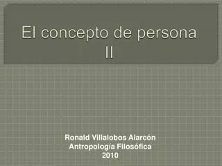 el concepto de persona ii