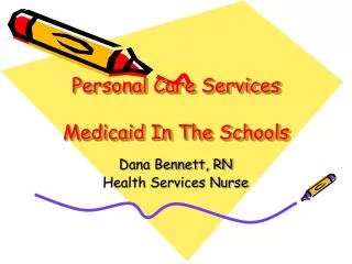 Personal Care Services Medicaid In The Schools