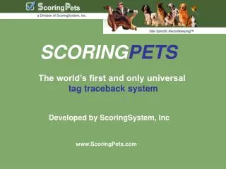 SCORING PETS