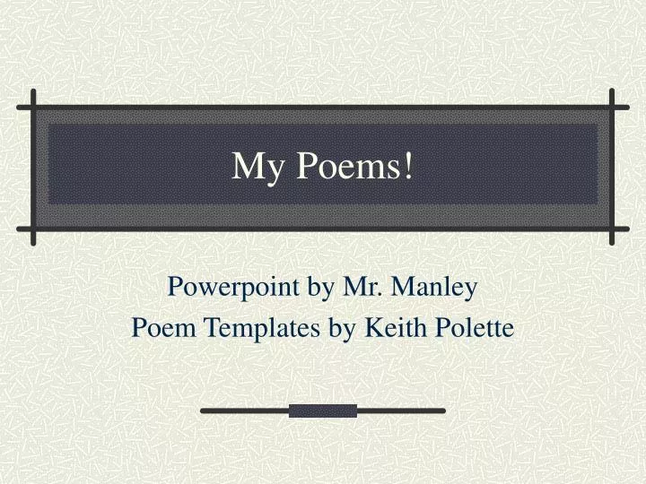 my poems