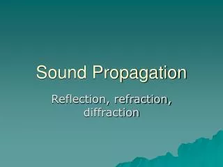 Sound Propagation