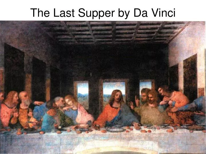 the last supper by da vinci