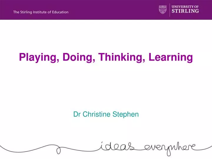 playing doing thinking learning