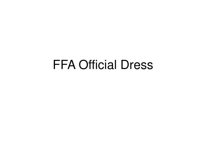 ffa official dress
