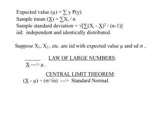 Expected value (µ) = ∑ y P(y)