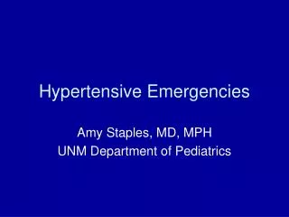 Hypertensive Emergencies