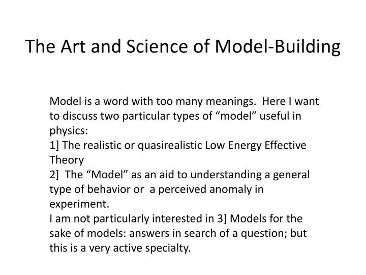 the art and science of model building