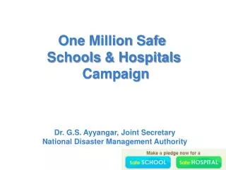 One Million  Safe Schools &amp; Hospitals Campaign