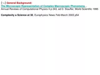 -1) Realistic Market Modeling Platforms ( Lev ) A microscopic model of the stock market; Cycles, booms and crashes, E