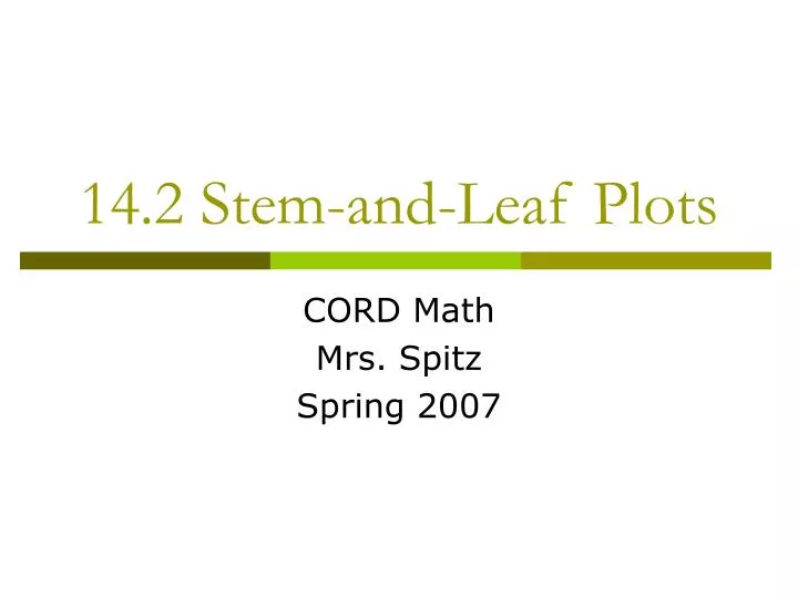 14 2 stem and leaf plots