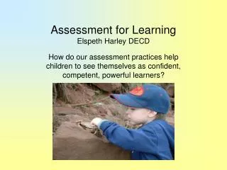 Assessment for Learning Elspeth Harley DECD