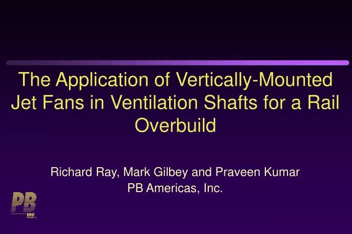 the application of vertically mounted jet fans in ventilation shafts for a rail overbuild