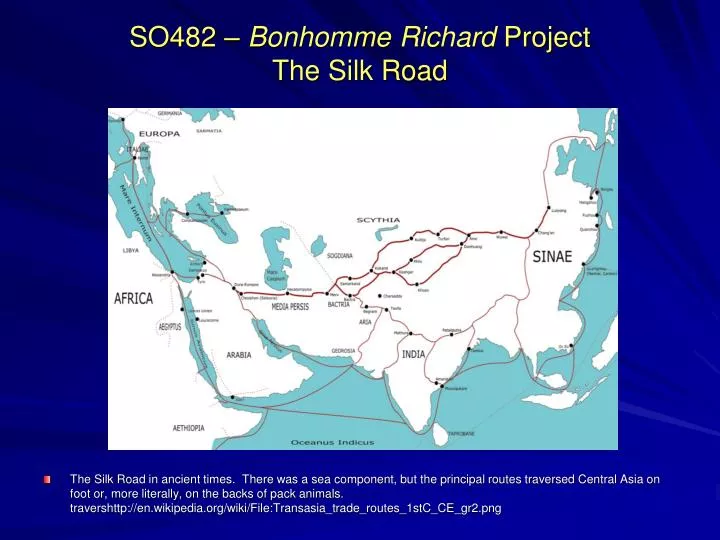 so482 bonhomme richard project the silk road