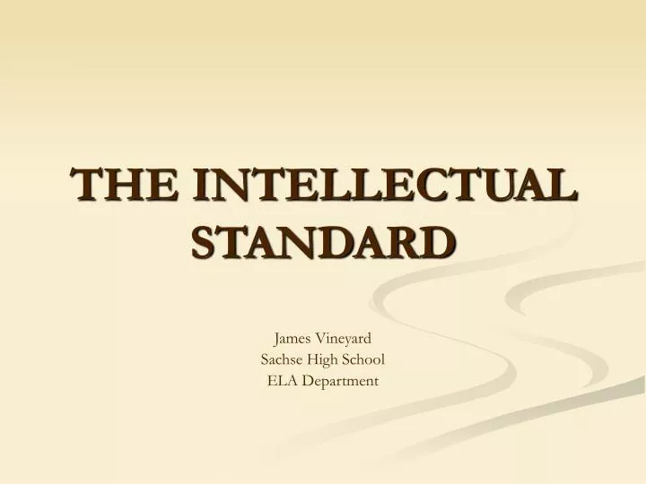 the intellectual standard