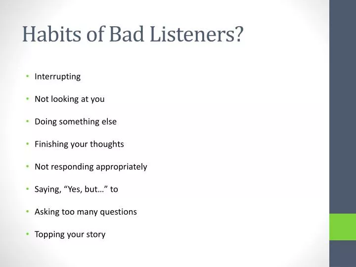 habits of bad listeners