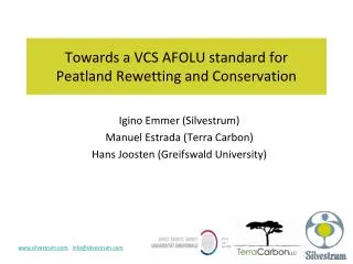 Towards a VCS AFOLU standard for Peatland Rewetting and Conservation