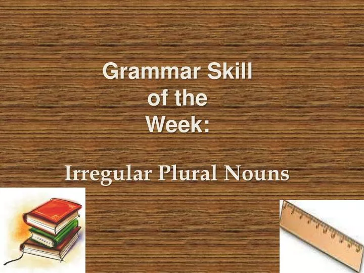 grammar skill of the week