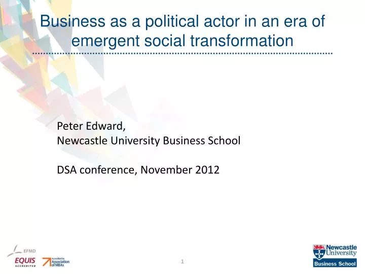 business as a political actor in an era of emergent social transformation